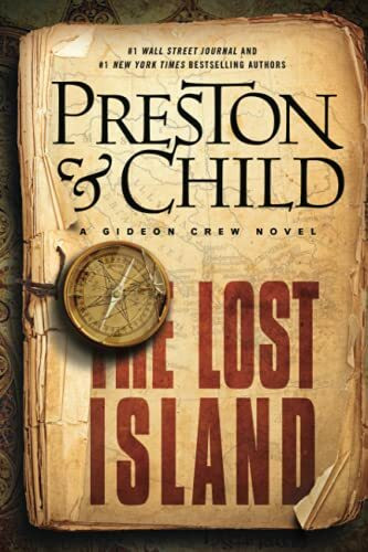 The Lost Island: A Gideon Crew Novel (Gideon Crew Series, 3, Band 3)