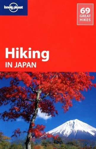 Hiking in Japan: 69 Great Hikes (Walking Guides)