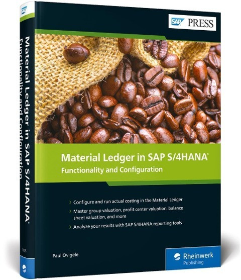 Material Ledger in SAP S/4hana: Functionality and Configuration