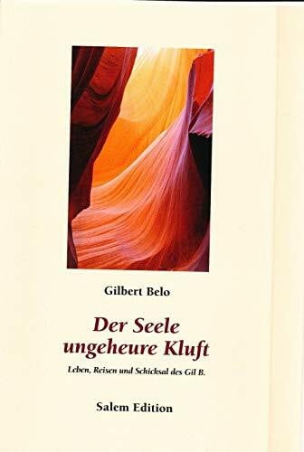 Der Seele ungeheure Kluft