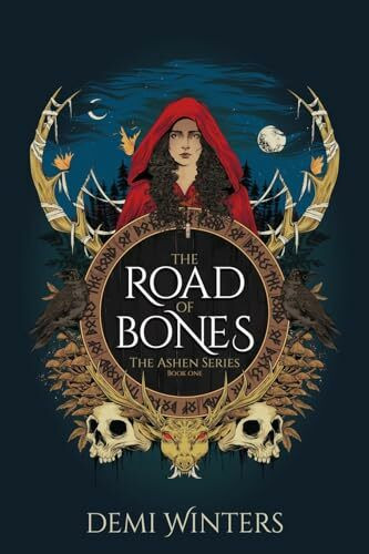 The Road of Bones: a Viking Romantic Fantasy: a Viking Fantasy Romance (The Ashen, Band 1)