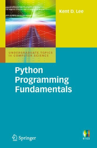 Python Programming Fundamentals (Undergraduate Topics In Computer Science)