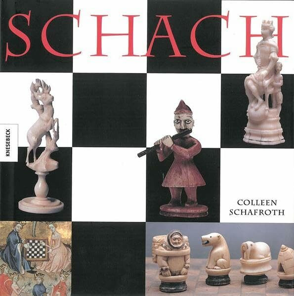 SCHACH: Eine Kulturgeschichte