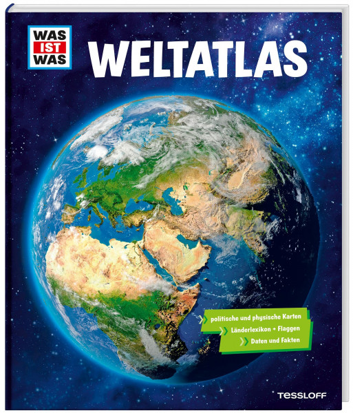 WAS IST WAS Weltatlas: Mehr als 80 Karten, Länderlexikon mit Flaggen und Register (WAS IST WAS Edition)