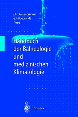 Handbuch der Balneologie und medizinischen Klimatologie