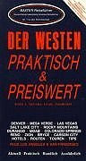 Der Westen der USA praktisch und preiswert