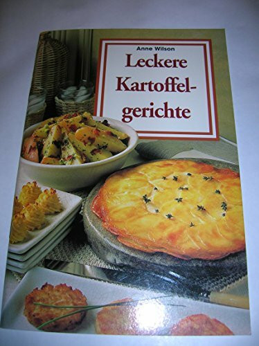 Leckere Kartoffelgerichte