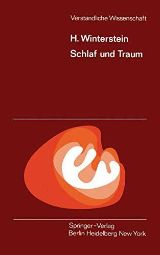 Schlaf und Traum (Verständliche Wissenschaft, 18)