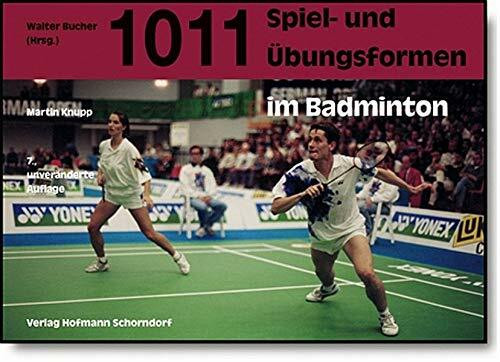 1011 Spiel- und Übungsformen im Badminton