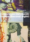 Aribert von Ostrowski - Droste (Second sight)