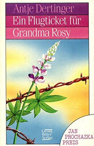 Ein Flugticket für Grandma Rosy