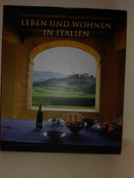 Leben und Wohnen in Italien