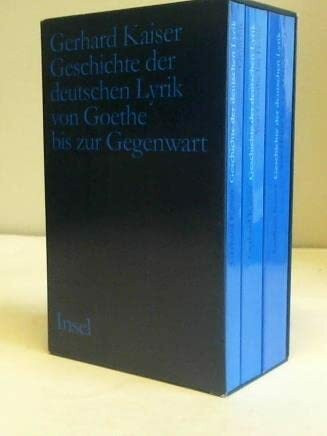 Geschichte der deutschen Lyrik von Goethe bis zur Gegenwart: Ein Grundriss in Interpretationen. Band I: Von Goethe bis Heine. Band II: Von Heine bis zur Gegenwart