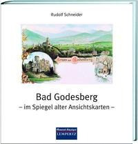 Bad Godesberg - im Spiegel alter Ansichtskarten