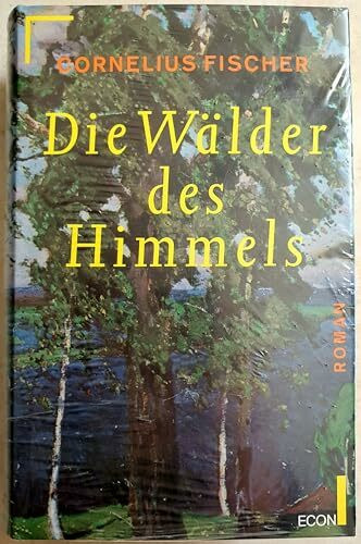 Die Wälder des Himmels
