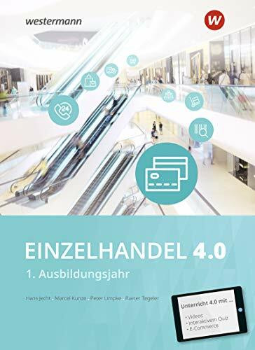Einzelhandel 4.0: 1. Ausbildungsjahr: Schülerband