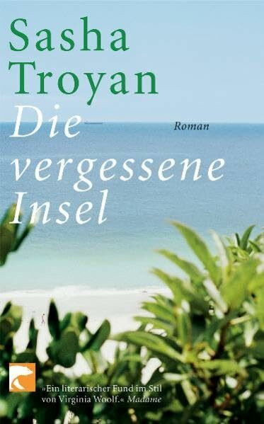 Die vergessene Insel: Roman