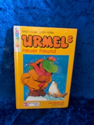 Urmel-Serie für jüngste Leser / Nach "Urmel aus dem Eis". Grossdruck: Urmel-Serie für jüngste Leser / Urmels neuer Freund: Nach "Urmel aus dem Eis". Grossdruck