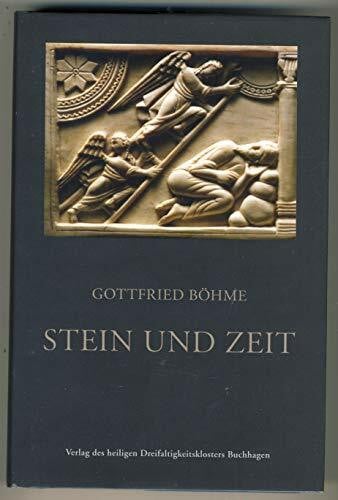 Stein und Zeit: Aus dem deutschen orthodoxen Dreifaltigkeitskloster Buchhagen/Weserbergland