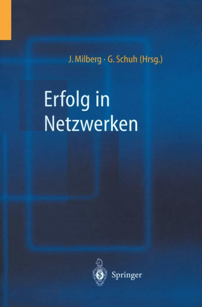 Erfolg in Netzwerken: Festschrift