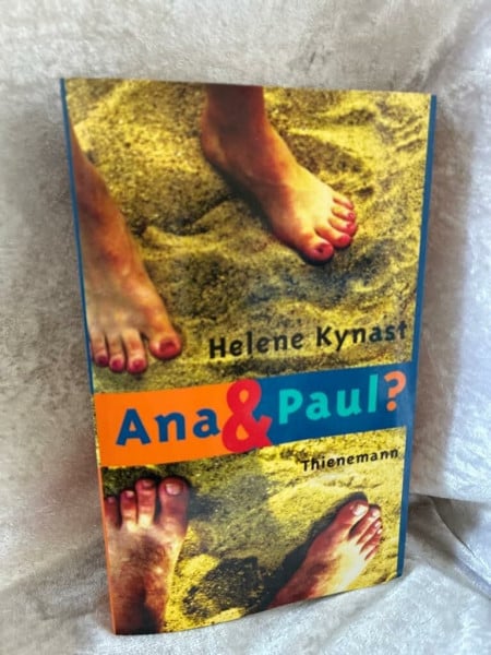 Ana und Paul?