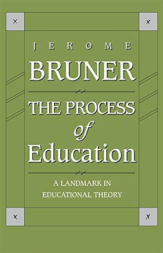Process of Education: Revised Edition