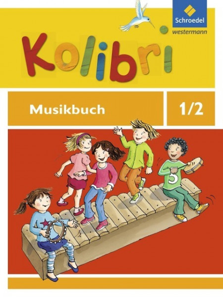 Kolibri 1 / 2. Musikbuch. Allgemeine Ausgabe