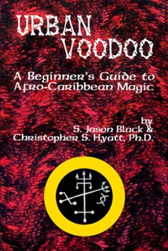 New Falcon Pubn Urban Voodoo, A Beginner's Guide To Afro-Caribbean Magic