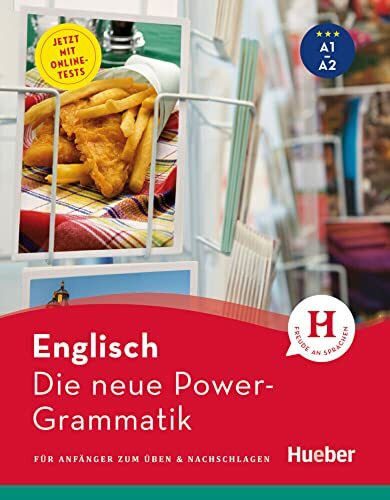Die neue Power-Grammatik Englisch: Für Anfänger zum Üben & Nachschlagen / Buch mit Online-Tests