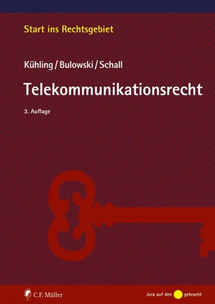 Telekommunikationsrecht (Start ins Rechtsgebiet)