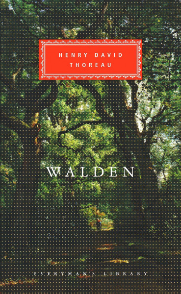 Walden: Introduction by Verlyn Klinkenbourg (Everyman's Library Classics Series)