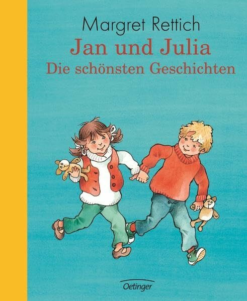 Jan und Julia. Die schönsten Geschichten (Jan + Julia)