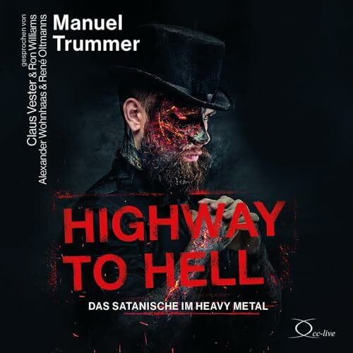 Highway to Hell: Das Satanische im Heavy Metal (Black-Vinyl CD Edition)