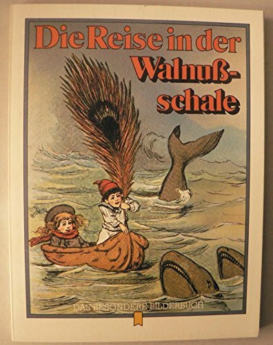 Die Reise in der Walnußschale