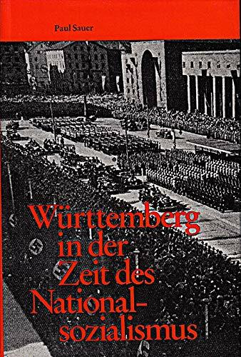 Württemberg in der Zeit des Nationalsozialismus