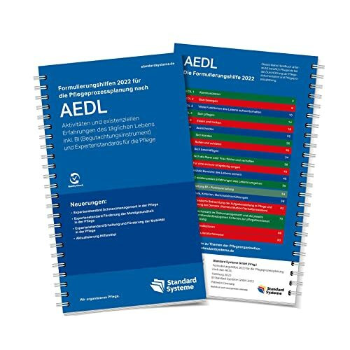 Formulierungshilfen 2022 für die Pflegeprozessplanung nach AEDL: Die Aktivitäten nach existenziellen Erfahrungen des täglichen Lebens inkl. BI ... und Expertenstandards in der Pflege