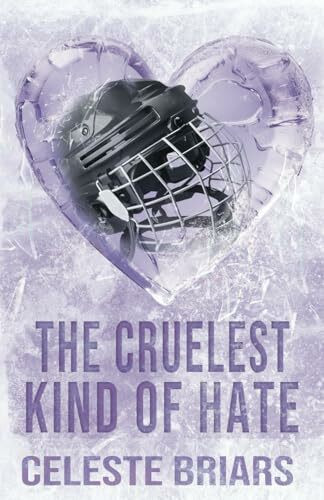 The Cruelest Kind of Hate (ALTERNATIVE COVER)