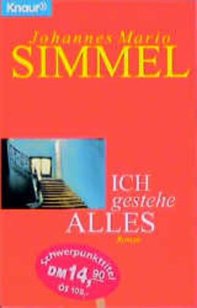 Ich gestehe alles. Roman