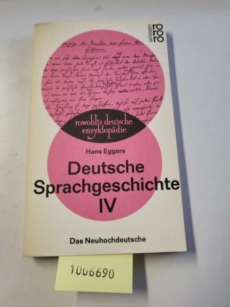 Deutsche Sprachgeschichte IV. Das Neuhochdeutsche.
