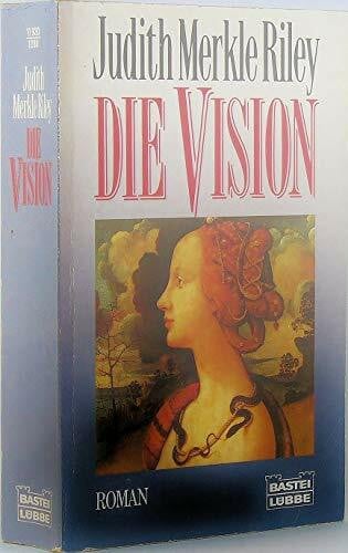Die Vision (Allgemeine Reihe. Bastei Lübbe Taschenbücher)