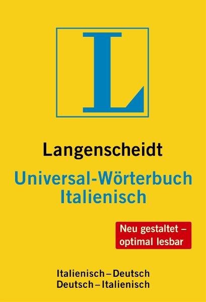 Langenscheidt Universal-Wörterbuch Italienisch: Italienisch-Deutsch/Deutsch-Italienisch