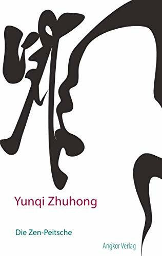 Die Zen-Peitsche: Geheimnisse der Kôan-Schulung
