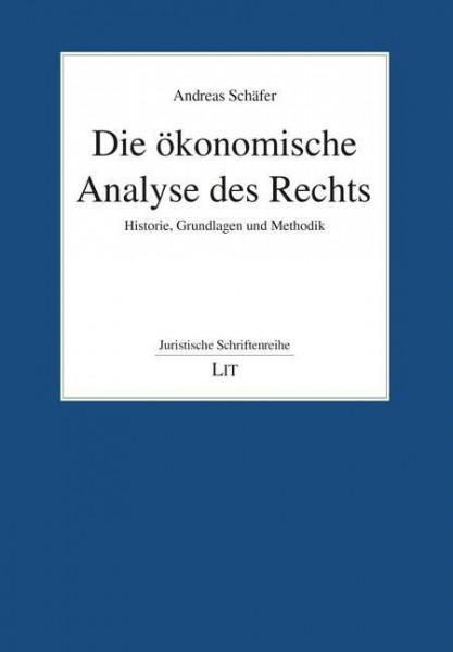 Die ökonomische Analyse des Rechts