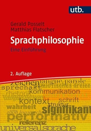 Sprachphilosophie: Eine Einführung