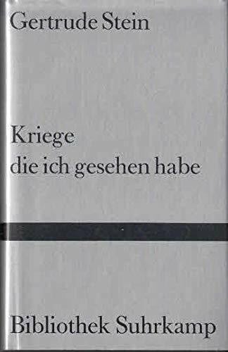 Kriege die ich gesehen habe (Bibliothek Suhrkamp)