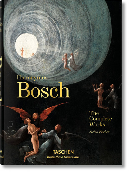 Hieronymus Bosch. The Complete Works (Bibliotheca Universalis)