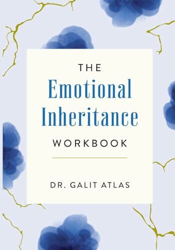 Bookswork Press The Emotional Inheritance Workbook, A Therapist's Guide To Breaking The Cycle