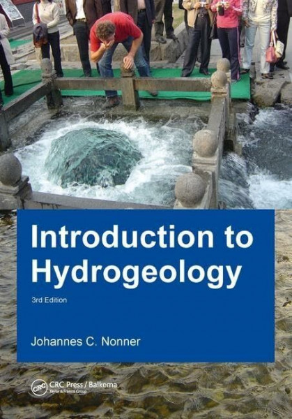 Introduction to Hydrogeology: Unesco-Ihe Delft Lecture Note Series (Unesco-IHE Lecture Note)