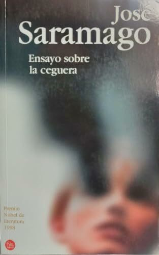 Ensayo Sobre La Ceguera (Spanish Edition)