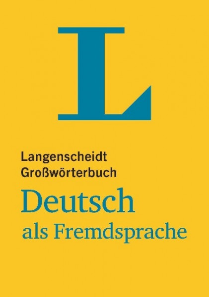 Langenscheidt Großwörterbuch Deutsch als Fremdsprache - Buch mit Online-Anbindung